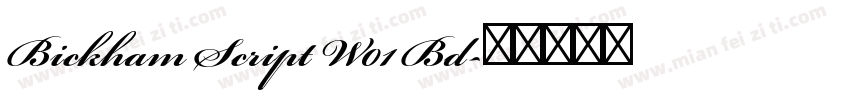 Bickham Script W01 Bd字体转换